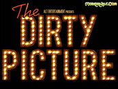 The Dirty Picture (1024Wx768H) - The Dirty Picture 